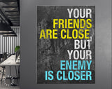 Revolver Movie Quote Canvas Print // Your Friends Are Close, But Your Enemy Is Closer // The Road to Suicide, pg 1, line 2
