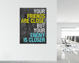 Revolver Movie Quote Canvas Print // Your Friends Are Close, But Your Enemy Is Closer // The Road to Suicide, pg 1, line 2