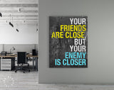 Revolver Movie Quote Canvas Print // Your Friends Are Close, But Your Enemy Is Closer // The Road to Suicide, pg 1, line 2