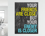 Revolver Movie Quote Canvas Print // Your Friends Are Close, But Your Enemy Is Closer // The Road to Suicide, pg 1, line 2