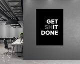 Get [Sh]it Done Canvas Print // Office Wall Decor // Motivational Modern Art