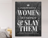 Independent Woman Canvas Print // Feminist Poster Art // Inspirational Modern Art // Black Grunge Rustic Art / Women Set Goals And Slay Them