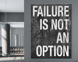 Failure Is Not An Option Canvas Print // Gym Wall Art // Office and Home Wall Art // Motivational Modern Art