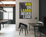 Never Lose Canvas Print // Win or Learn Never Lose // Gym Wall Art // Office and Home Wall Art // Motivational Wall Decor