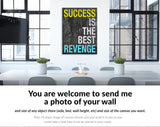 Best Revenge Canvas Print // Success Is The Best Revenge // Gym Wall Art // Office and Home Wall Art // Motivational Wall Decor