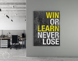 Never Lose Canvas Print // Win or Learn Never Lose // Gym Wall Art // Office and Home Wall Art // Motivational Wall Decor