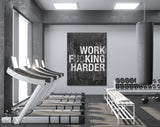 Work Harder Canvas Print // Gym Wall Art // Office Wall Art // Motivational Wall Decor // Inspirational Saying Print // Work F**king Harder