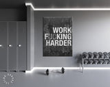 Work Harder Canvas Print // Gym Wall Art // Office Wall Art // Motivational Wall Decor // Inspirational Saying Print // Work F**king Harder