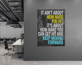 Rocky Quote Canvas // It Ain't About How Hard You Hit It's About How Hard You Can Get Hit And Keep Moving Forward // Gym and Office Wall Art