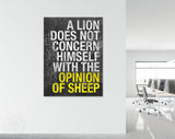 Lion Quote Canvas Print // A Lion Does Not Concern Himself With The Opinion Of Sheep // Gym Wall Art // Office and Home Wall Art