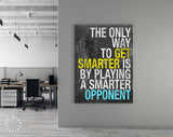 Get Smarter Canvas Print // The Only Way To Get Smarter Is By Playing A Smarter Opponent // Revolver Quotes // Jason Statham Quotes