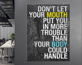 Revolver Movie Quote Canvas Print // Don't Let Your Mouth Put You In More Trouble Than Your Body Could Handle // Revolver 2005 // Wife Gift