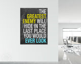 The Greatest Enemy Canvas Print // The Greatest Enemy Will Hide In The Last Place You Would Ever Look // Julius Caesar 75 BC Quote