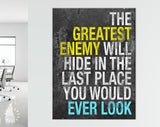 The Greatest Enemy Canvas Print // The Greatest Enemy Will Hide In The Last Place You Would Ever Look // Julius Caesar 75 BC Quote