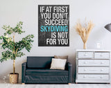 Skydiving Canvas Print // If At First You Don't Succeed Skydiving Is Not For You // Motivational Quote // Success Inspiration