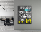 Mark Twain Quote Canvas Print // It's Easier To Fool People Than To Convince Them That They Have Been Fooled // Mark Twain Quote Wall Art