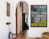 Mark Twain Quote Canvas Print // It's Easier To Fool People Than To Convince Them That They Have Been Fooled // Mark Twain Quote Wall Art